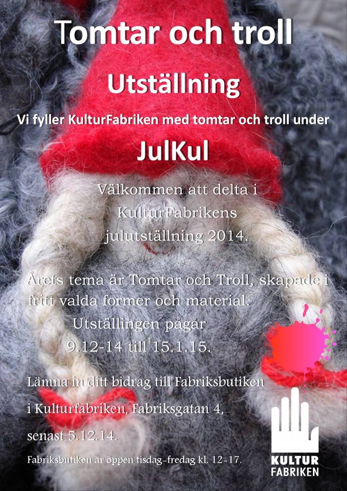 Tomtar och troll utstallning